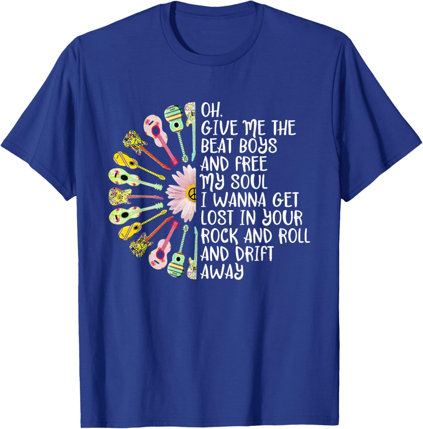 Guitar Give Me The Beat And Free My Soul Hippie Guitar lover T-Shirt - T-Shirt | Royal