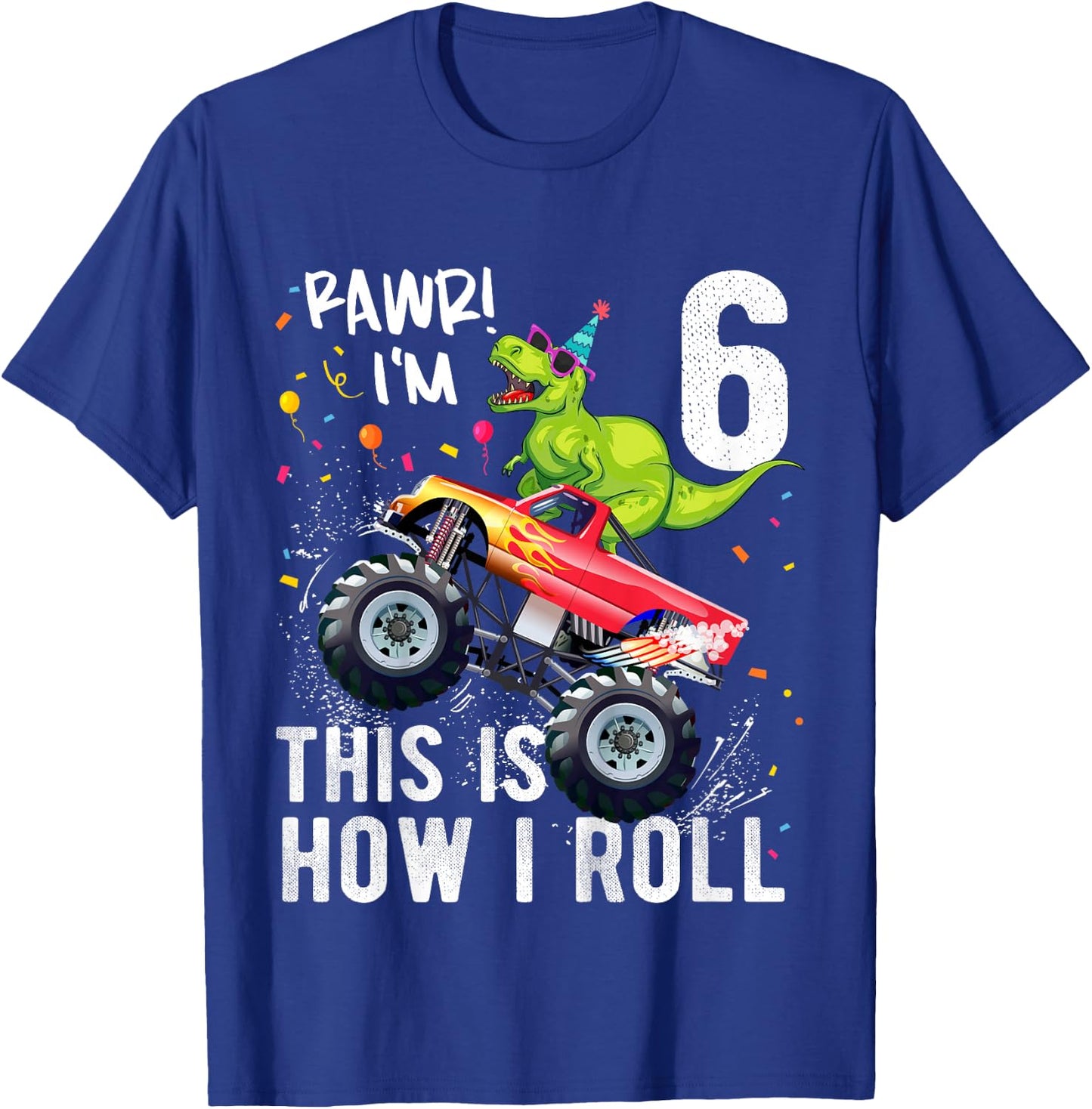 Kids T Rex Dinosaur Monster Truck 6th Birthday Boys and Girls T-Shirt - T-Shirt | Royal