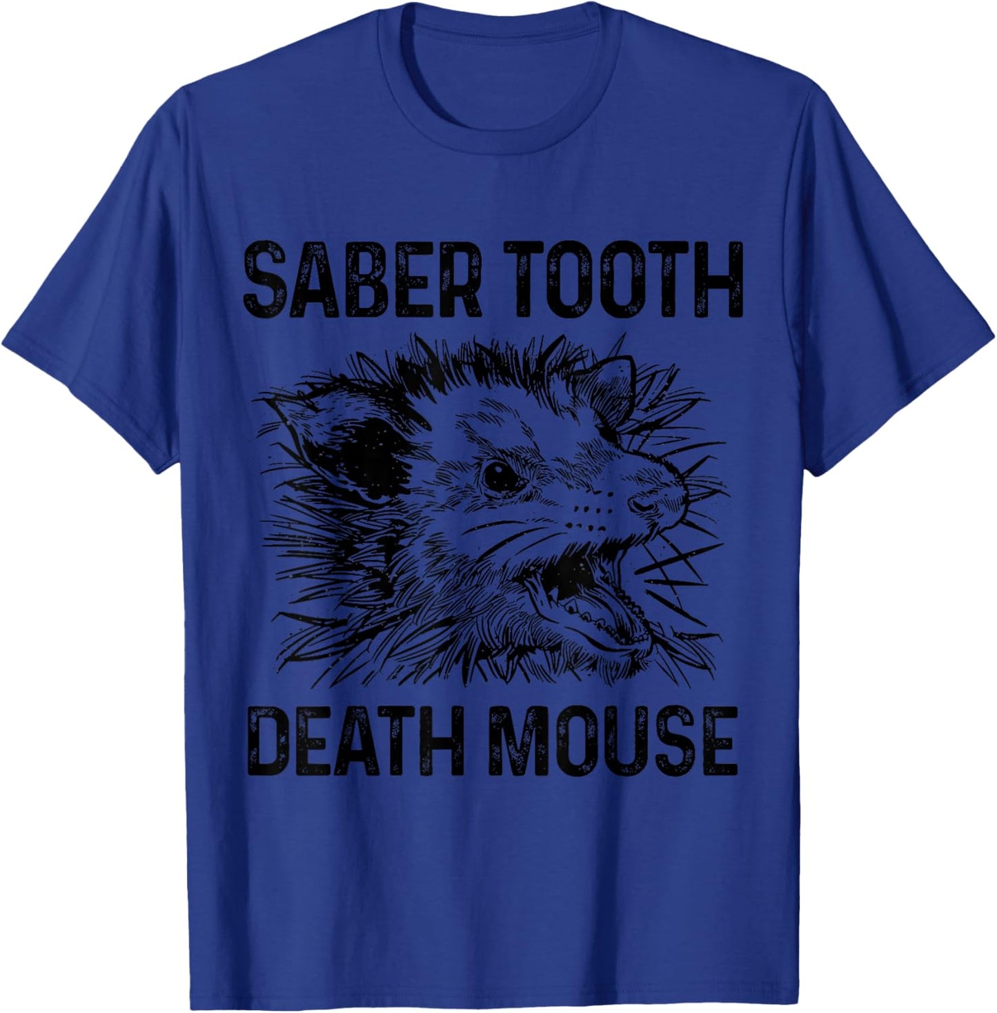 Opossum Saber Tooth Death Mouse Funny Possum T-Shirt - T-Shirt | Royal