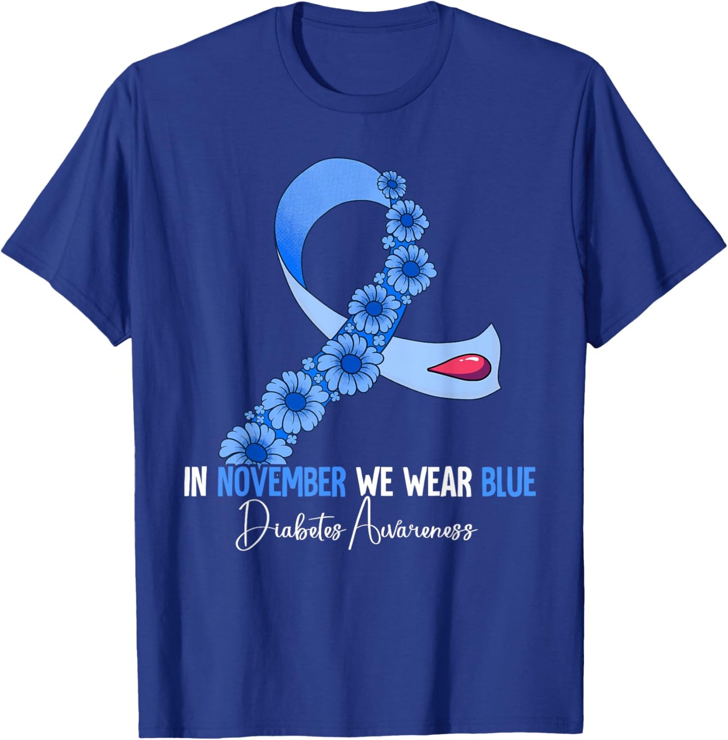 Diabetes Awareness T-Shirt - T-Shirt | Royal