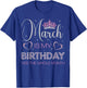 March Is My Birthday Yes The Whole Month T-Shirt - T-Shirt | Royal
