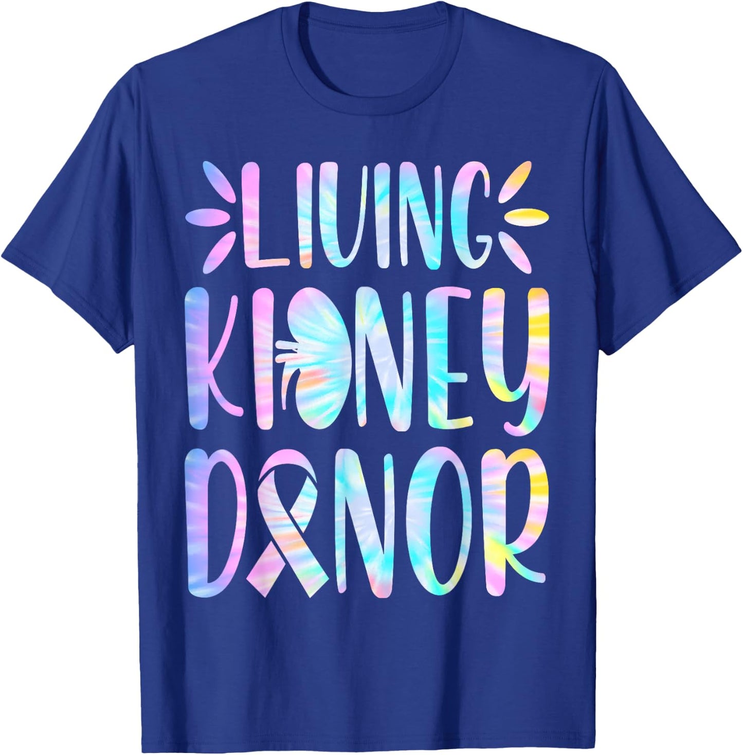 Kidney Donor - Living Kidney Donor Kidney Organ Donation T-Shirt - T-Shirt | Royal
