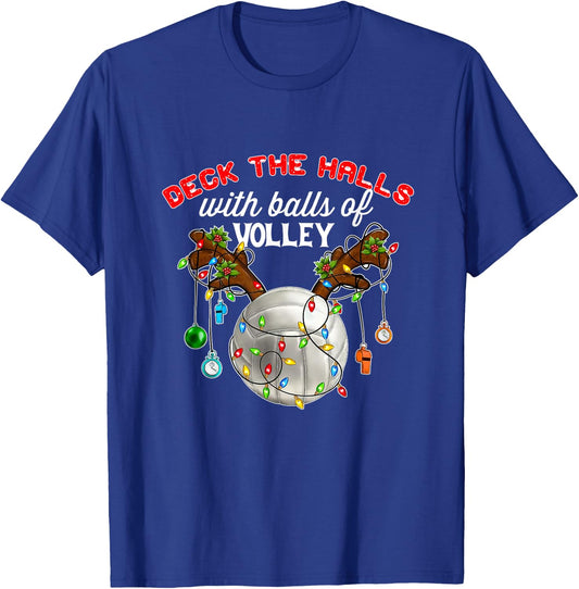 Deck The Halls With Balls of Volley Christmas Volleyball T-Shirt - T-Shirt | Royal