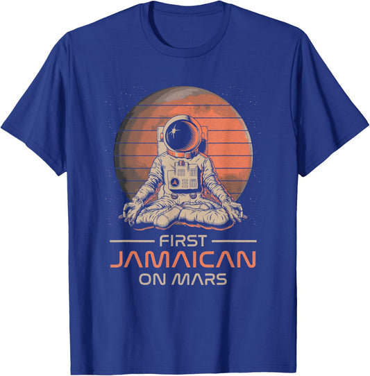 First Jamaican On Mars Funny Space Theme Humor Galaxy Proud T-Shirt - T-Shirt | Royal