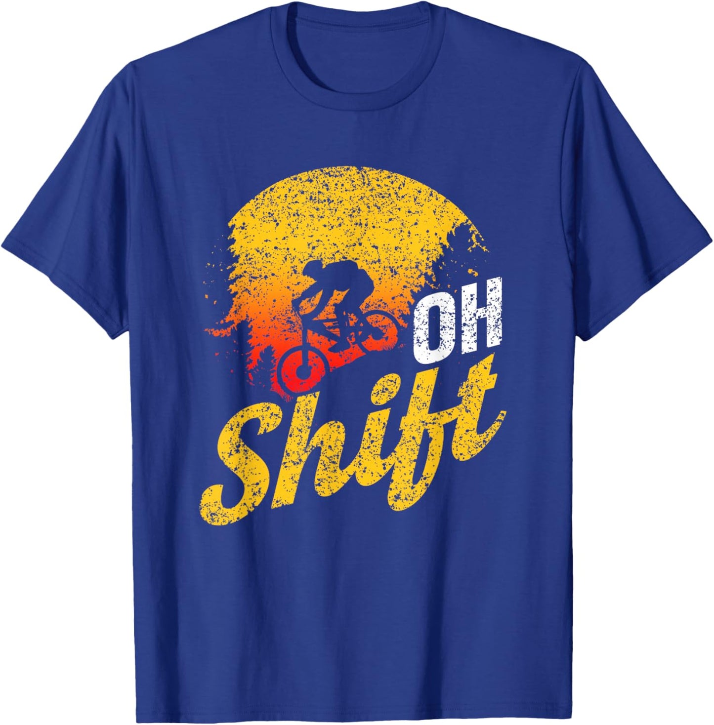 Oh Shift Mountain Biker MTB Mountain Bike Mountain Bike T-Shirt - T-Shirt | Royal