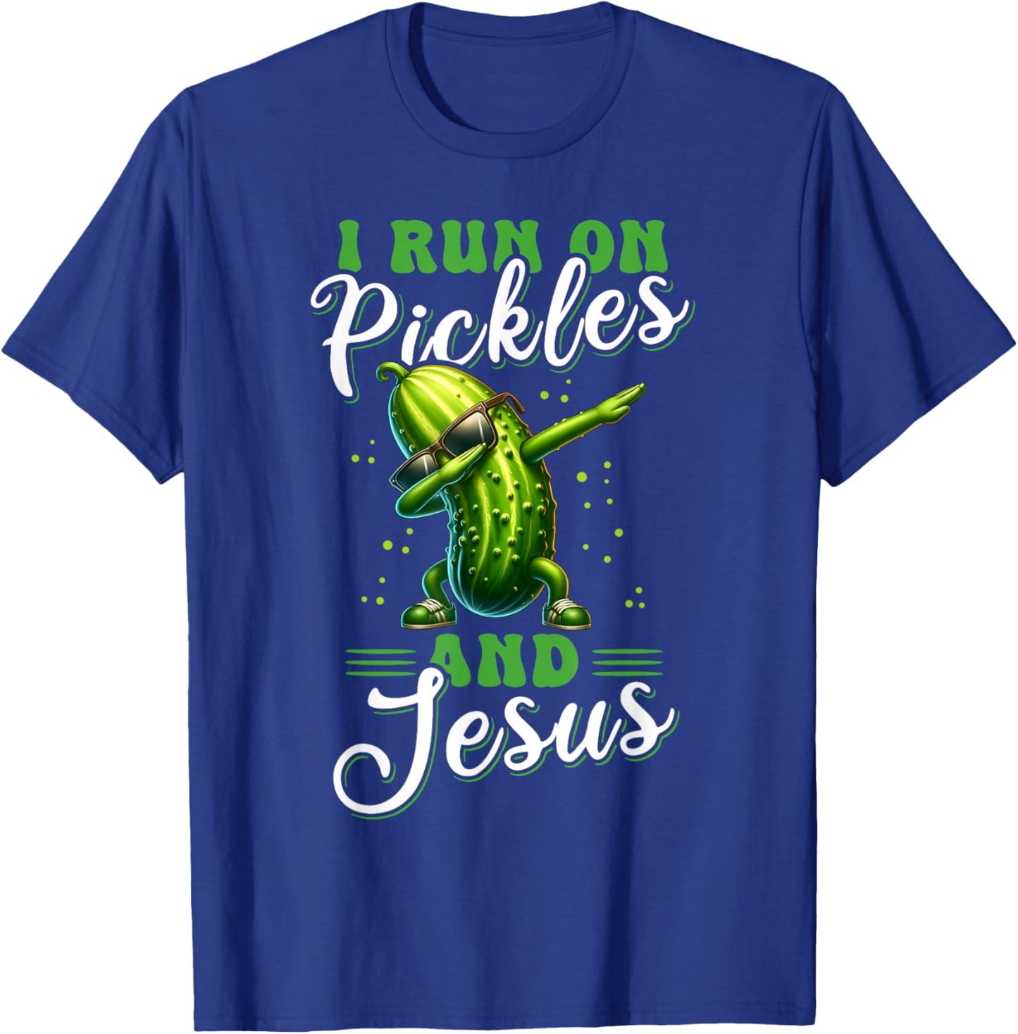 Funny Pickle Cucumber I Run on Pickles and Jesus T-Shirt - T-Shirt | Royal