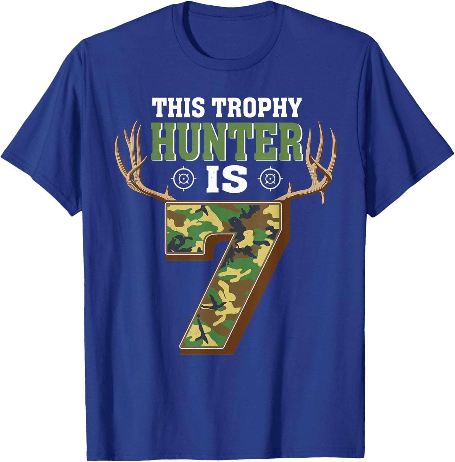 7 Year Old Hunting 7th Birthday Party Deer Hunter T-Shirt - T-Shirt | Royal