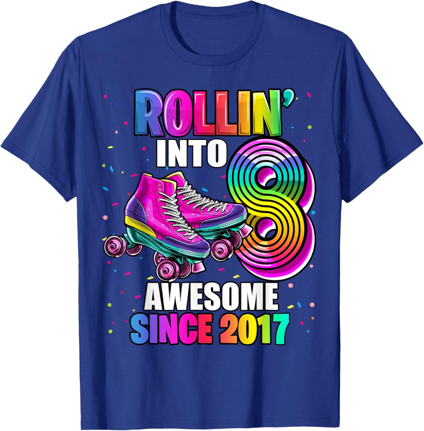 Birthday Roller Skating 8th Girls Rollin into 8 Skate Party T-Shirt - T-Shirt | Royal