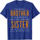 I'm A Proud Brother Of A wonderful Sweet And Awesome Sister T-Shirt - T-Shirt | Royal