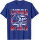 My Uncle Is A Firefighter Thin Red Line Fire Niece Nephew T-Shirt - T-Shirt | Royal