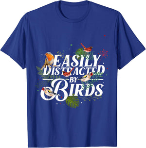 Easily Distracted By Birds T-Shirt - T-Shirt | Royal