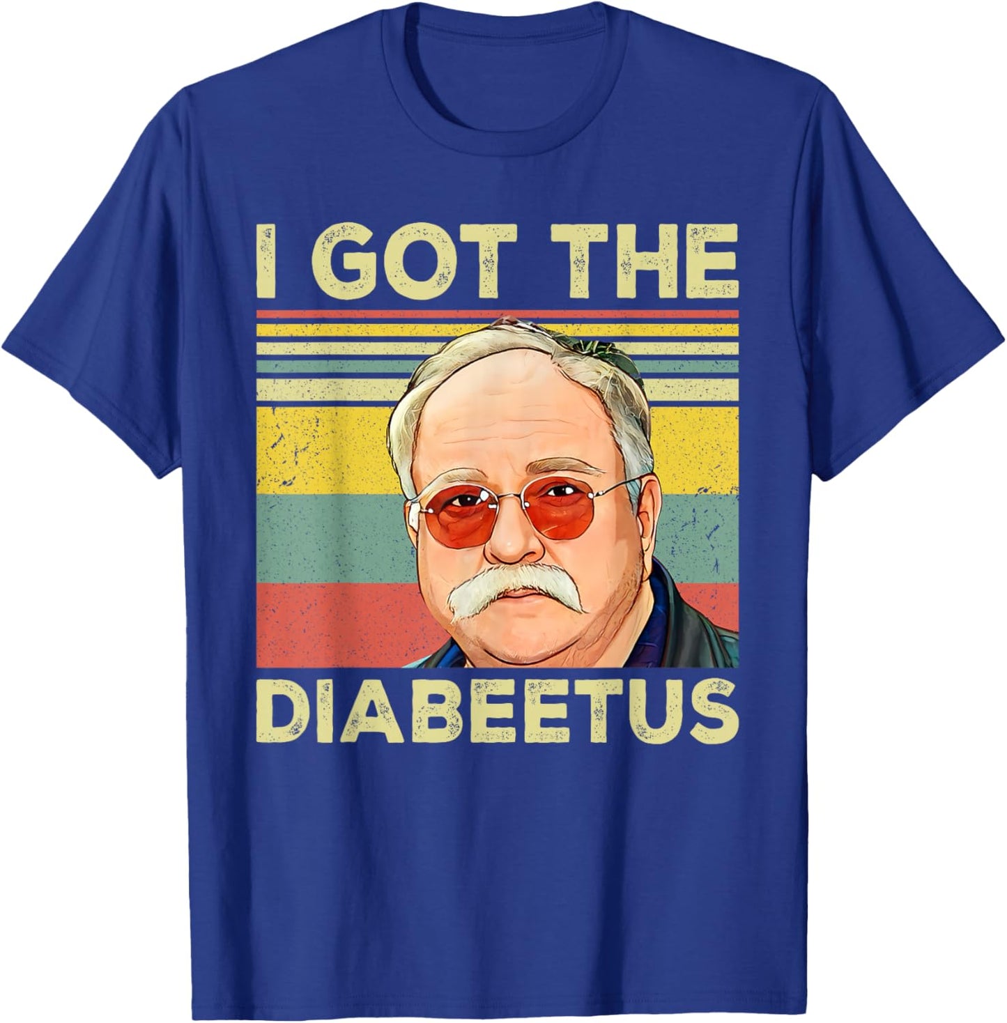 Retro I Got The Diabeetus Funny Pancreas Diabetes Awareness T-Shirt - T-Shirt | Royal