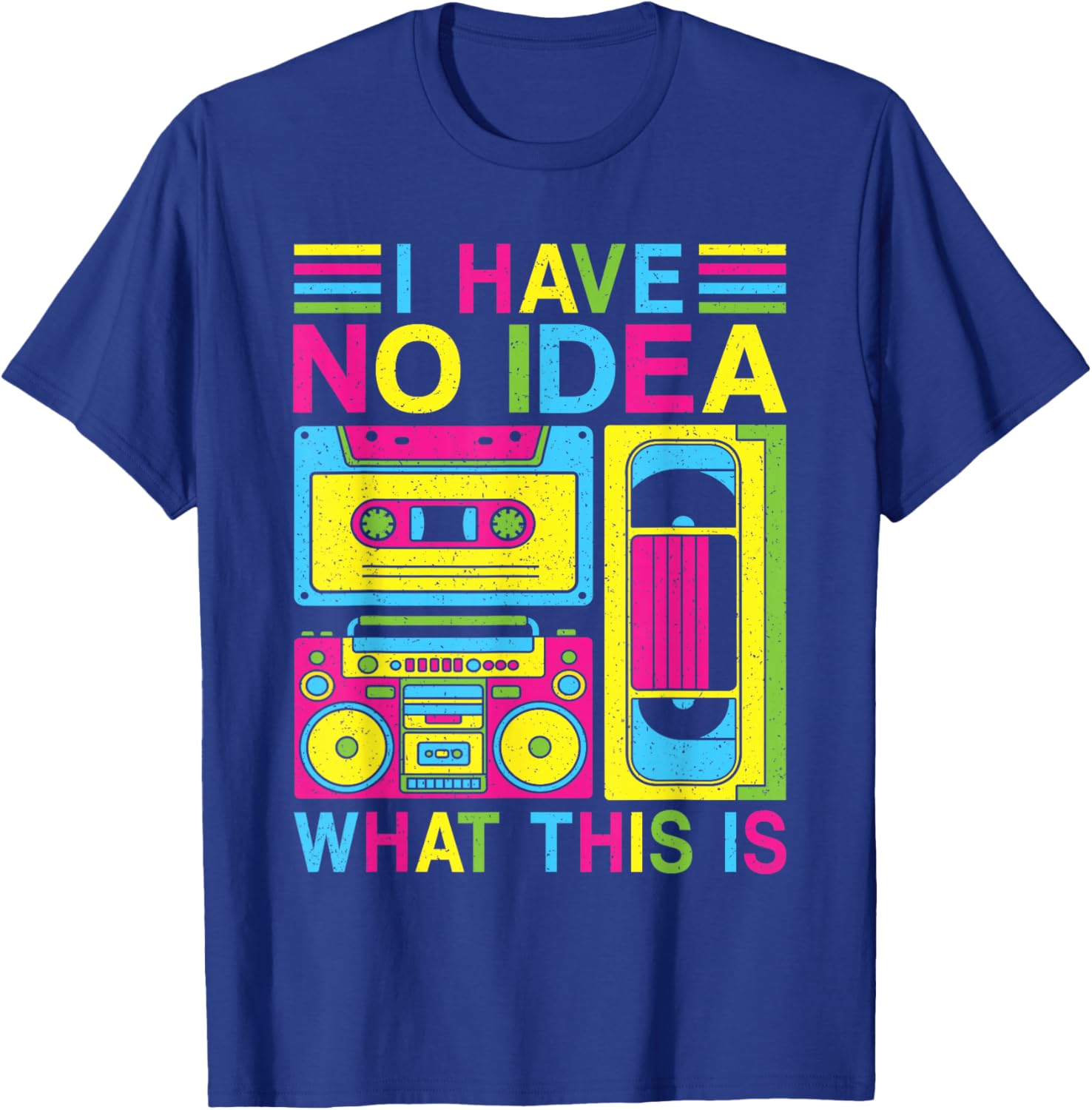 I Have No Idea What This Is 80s 90s Outfit Boys Girls Kids T-Shirt - T-Shirt | Royal