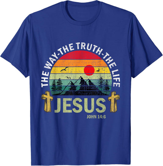 Jesus The Way Truth Life Women Men Kids Christian Worship T-Shirt - T-Shirt | Royal