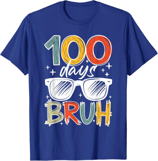 Bruh 100 Days Of School 100th Day Of School Kids Boys Girls T-Shirt - T-Shirt | Royal