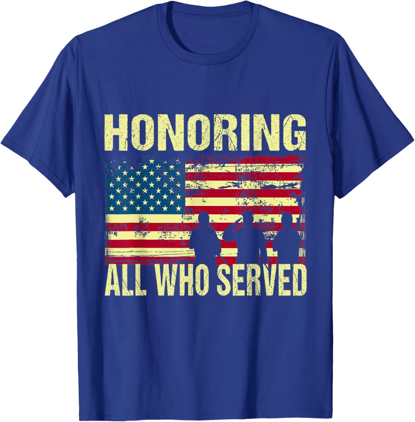 Honoring All Who Served Armed Forces Day Proud US Army T-Shirt - T-Shirt | Royal