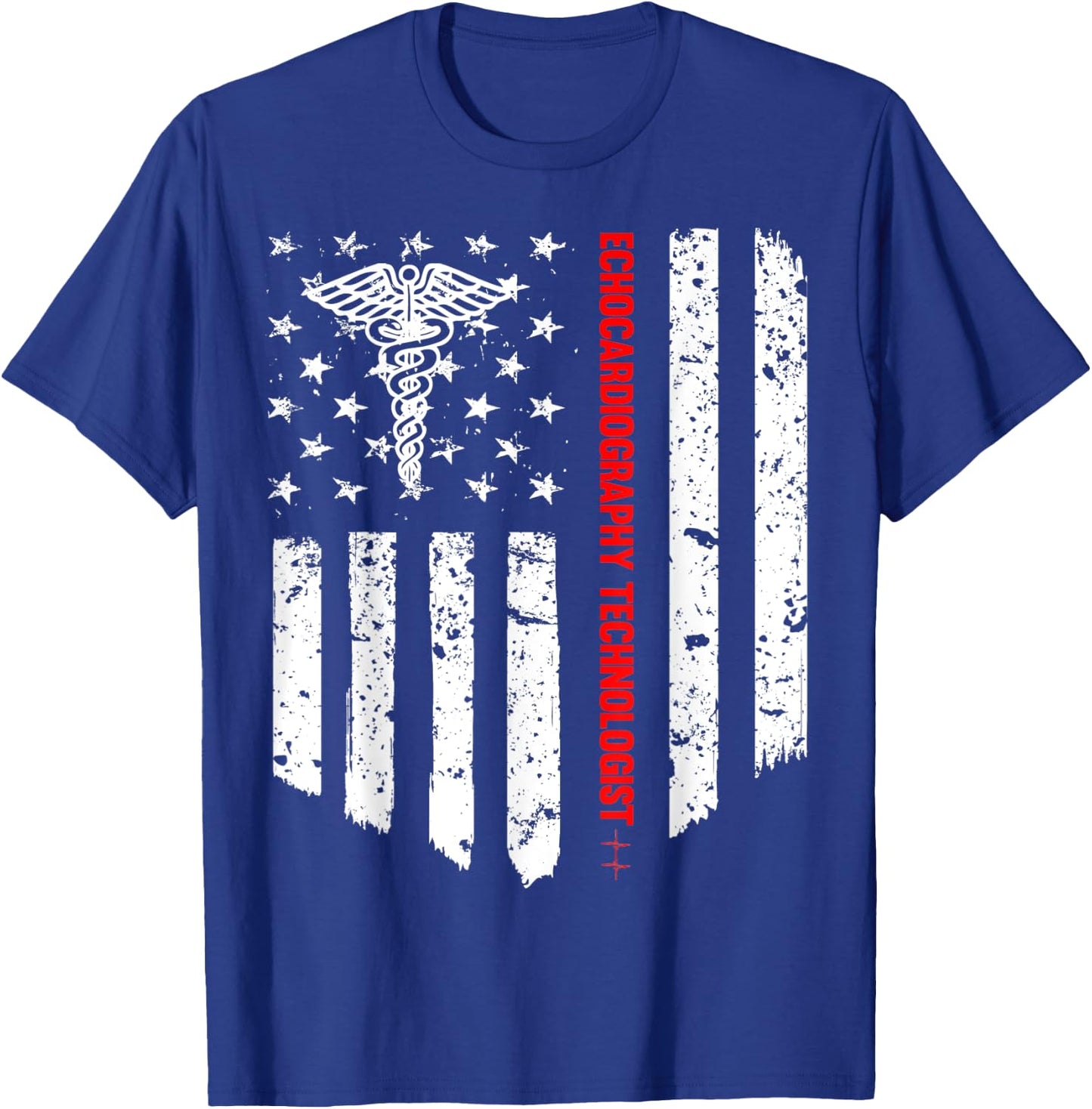 Echocardiography Technologist American Flag Patriotic Gift T-Shirt - T-Shirt | Royal