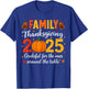 Family Thanksgiving Shirts 2025 Outfits Pajamas Matching Set T-Shirt - T-Shirt | Royal