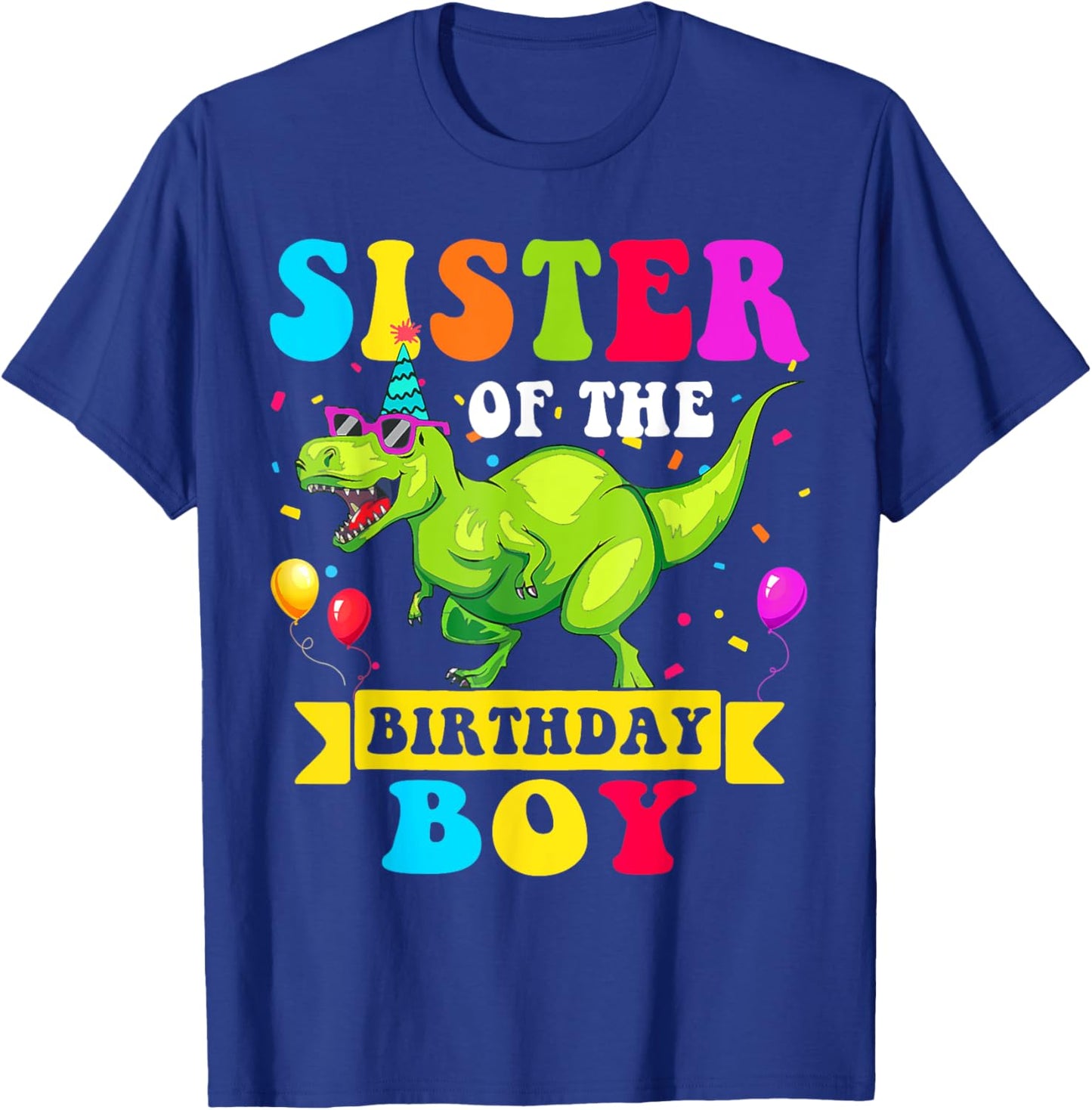 Sister of the Birthday Boy Dinosaur Raptor Funny T-Shirt - T-Shirt | Royal