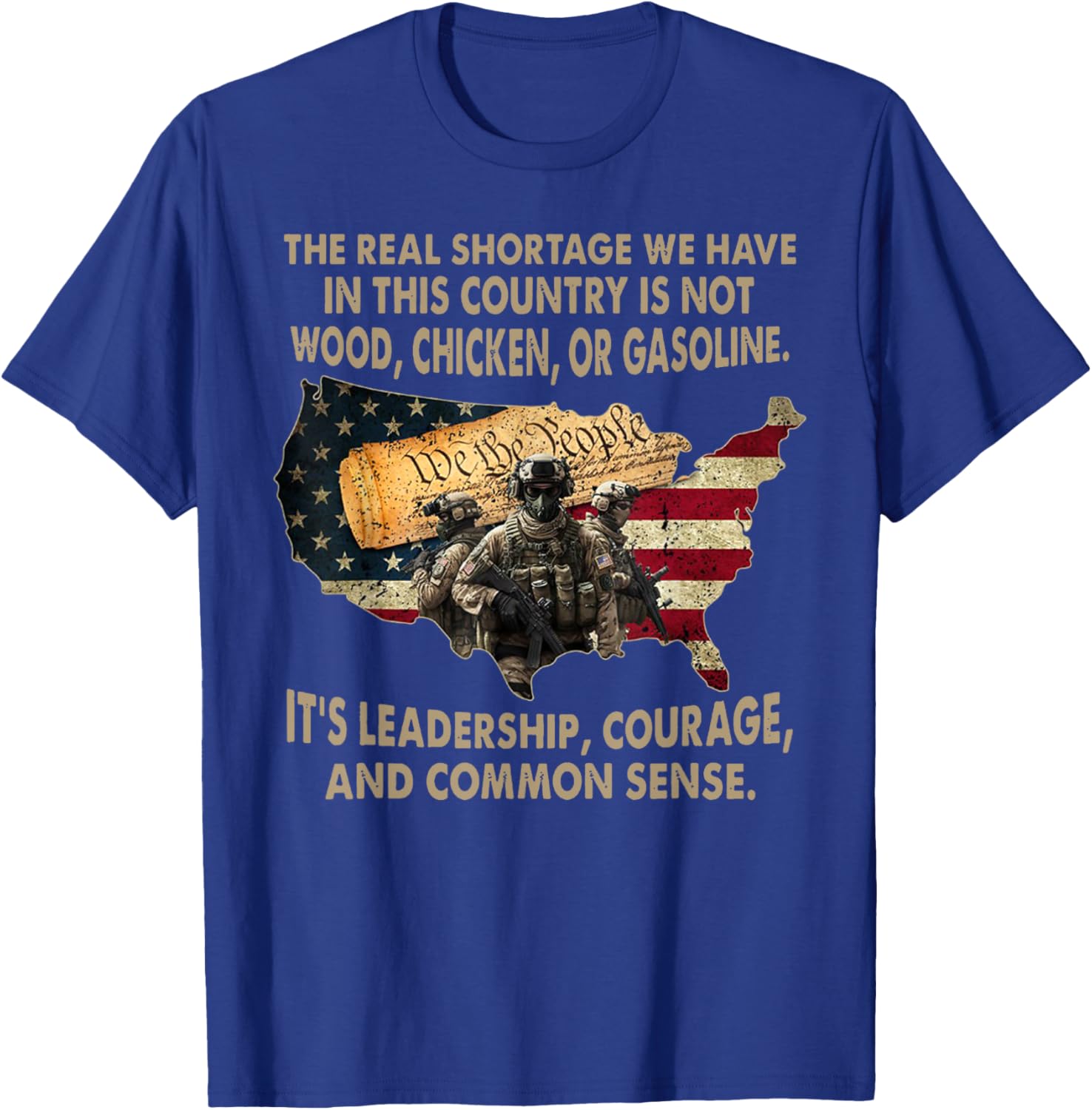 The Real Shortage We Have In This Country Is Not Wood T-Shirt - T-Shirt | Royal