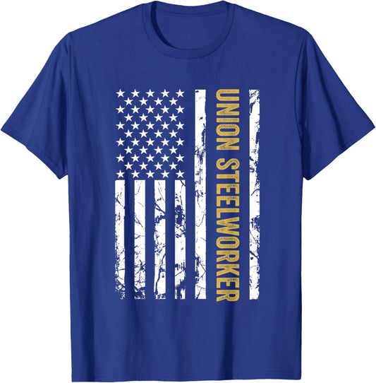 Union Steelworker USA American Flag Pro Union Workers Rights T-Shirt - T-Shirt | Royal