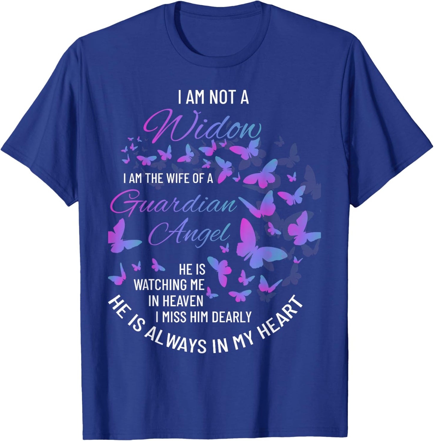 Widow Shirt, Grief to Husband, Husband is My Guardian Angel T-Shirt - T-Shirt | Royal
