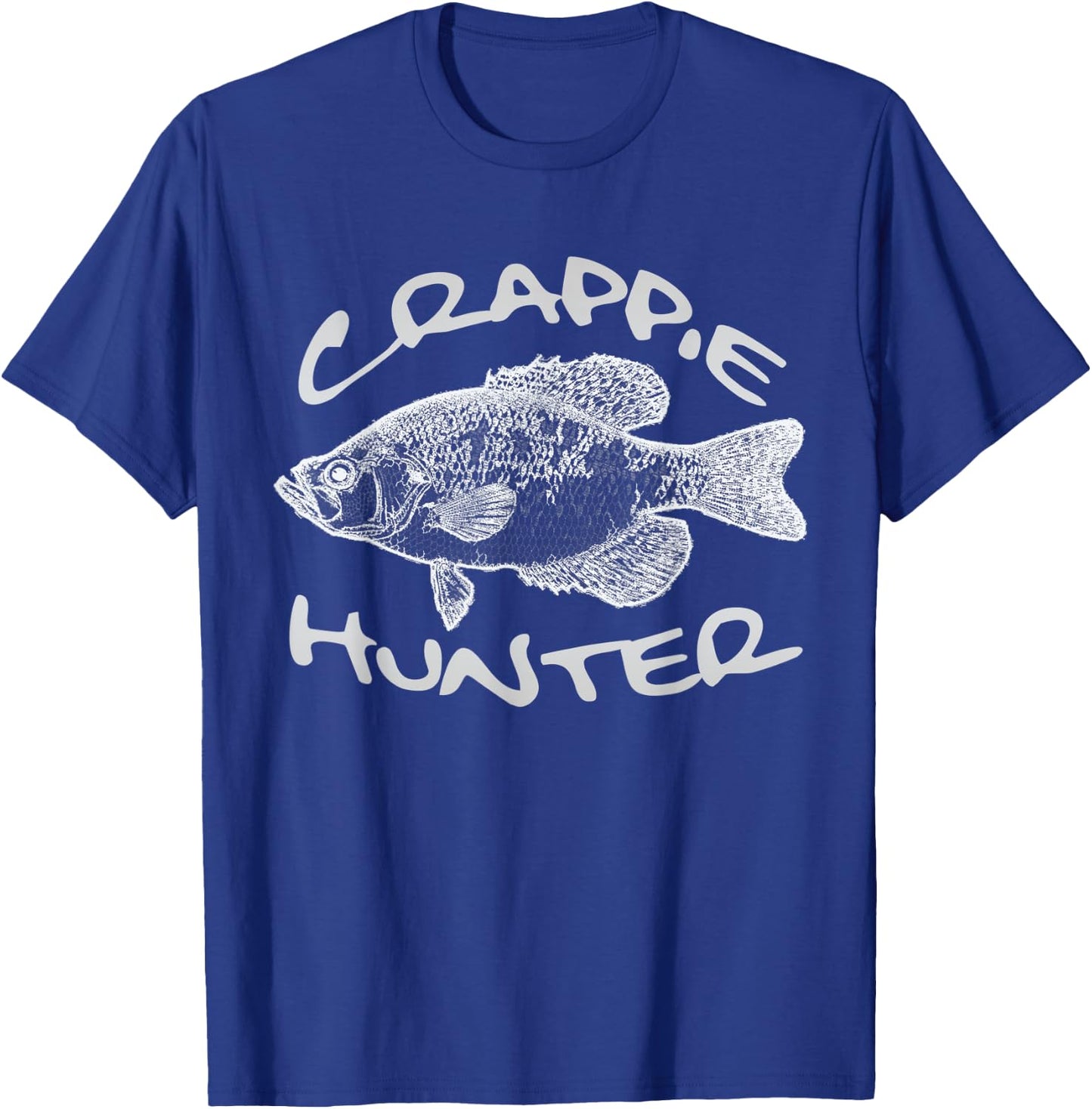 Crappie Hunter Fish Illustration Funny Fishing Pun Fisherman T-Shirt - T-Shirt | Royal
