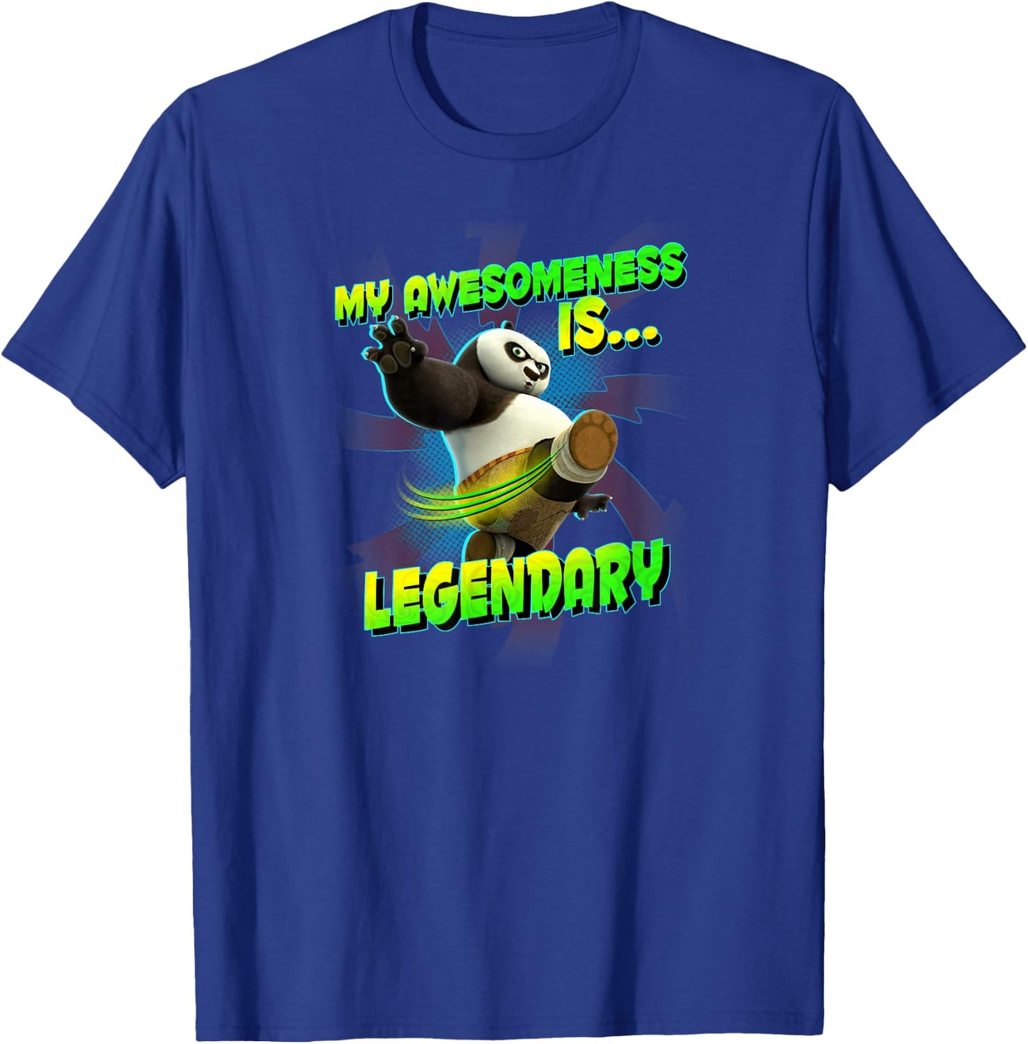 Kung Fu Panda My Awesomeness is Legendary Po T-Shirt - T-Shirt | Royal