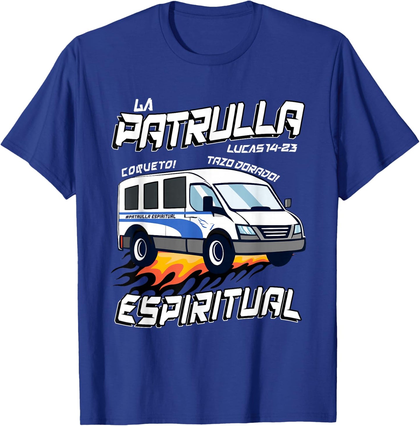 La patrulla espiritual Funny Tazo Dorado Mexican Spanish T-Shirt - T-Shirt | Royal