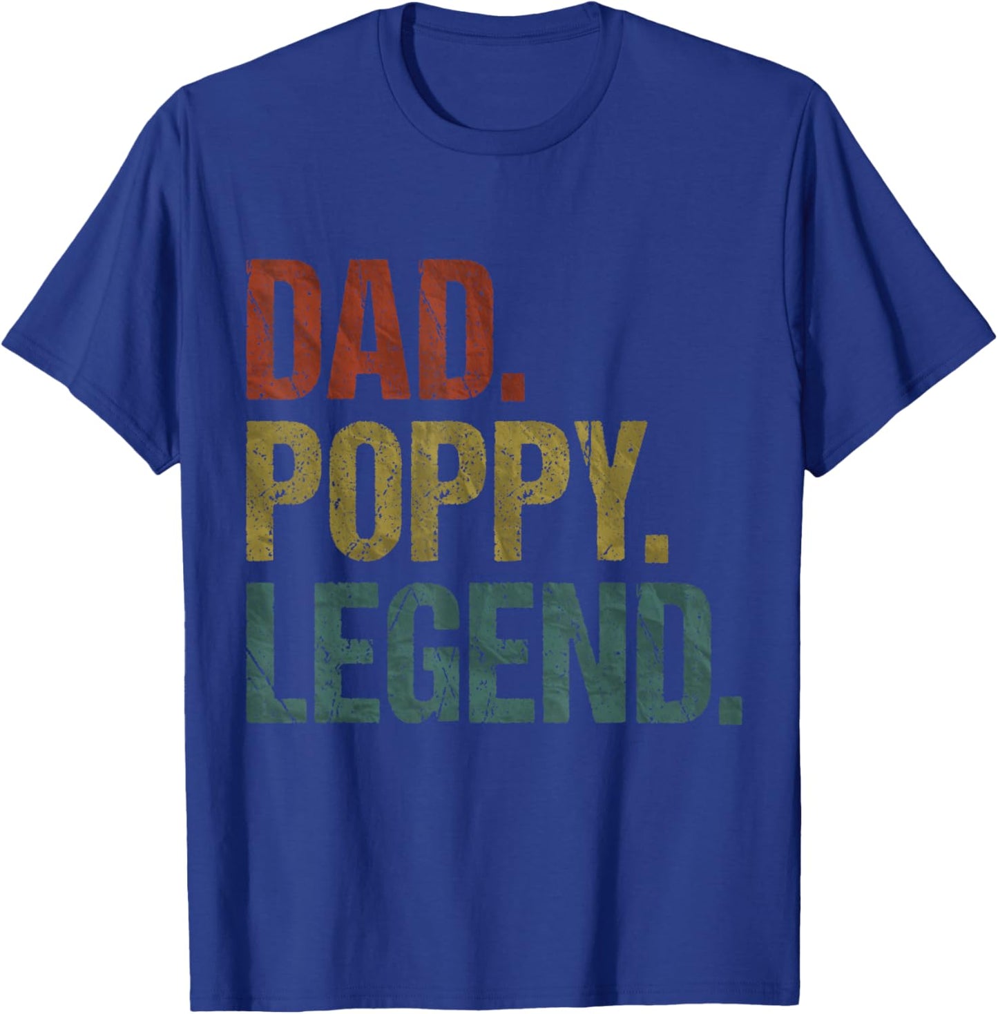 Dad Poppy Legend Vintage Retro Grandpa Father's Day T-Shirt - T-Shirt | Royal