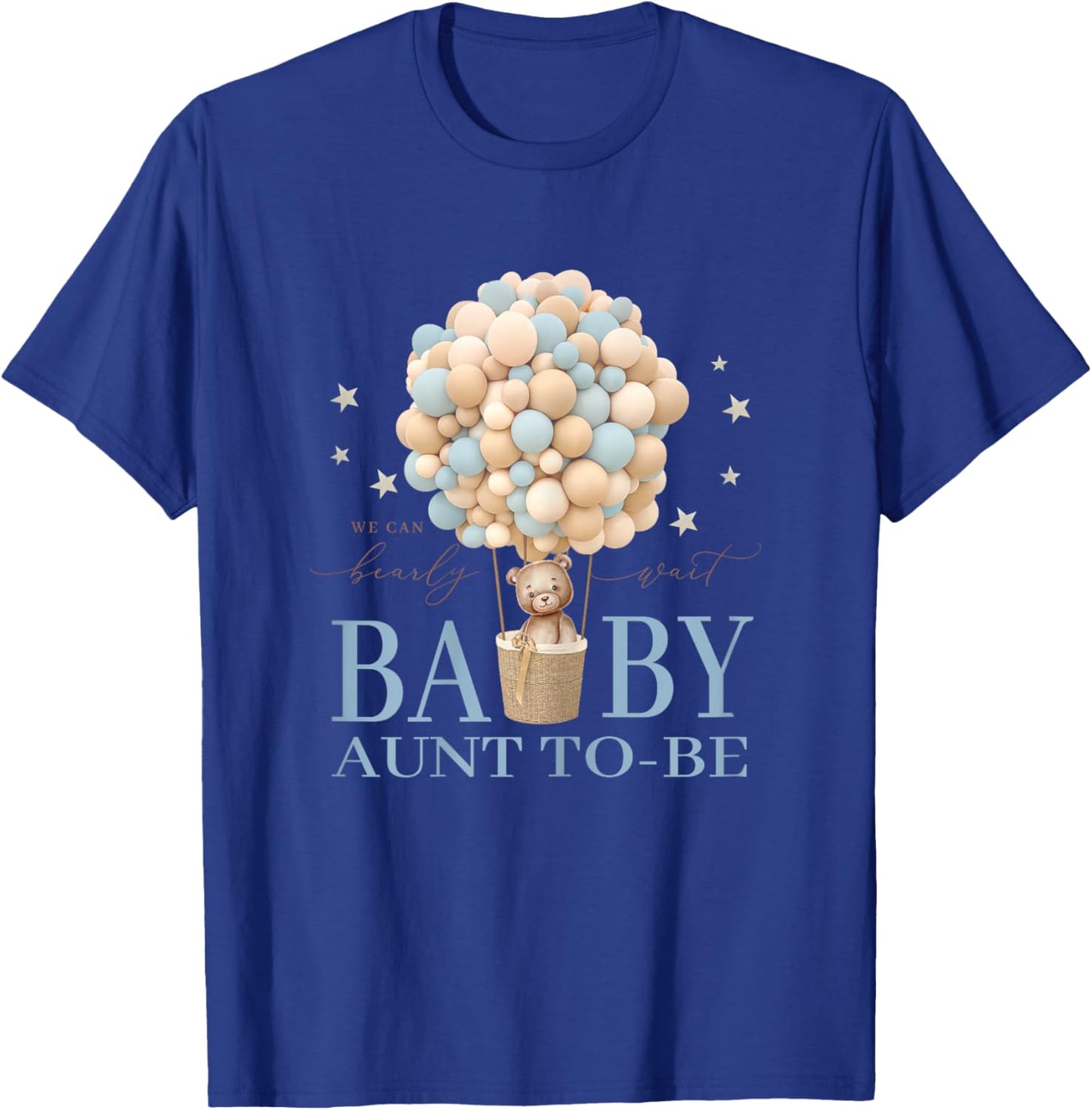 Aunt We Can Bearly Wait Baby Shower Bear Family Matching T-Shirt - T-Shirt | Royal