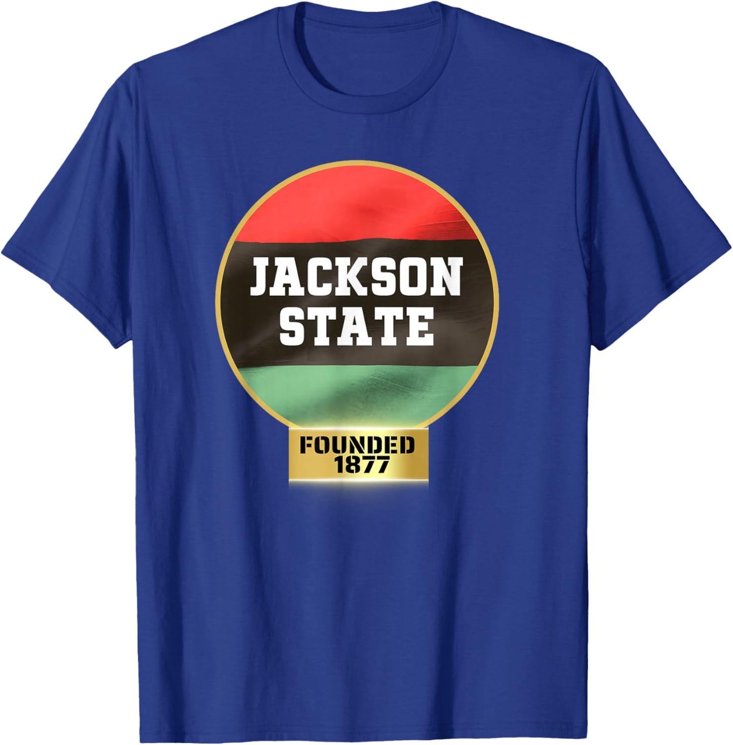 Jackson State, JSU, HBC, Proud HBCU T-Shirt - T-Shirt | Royal