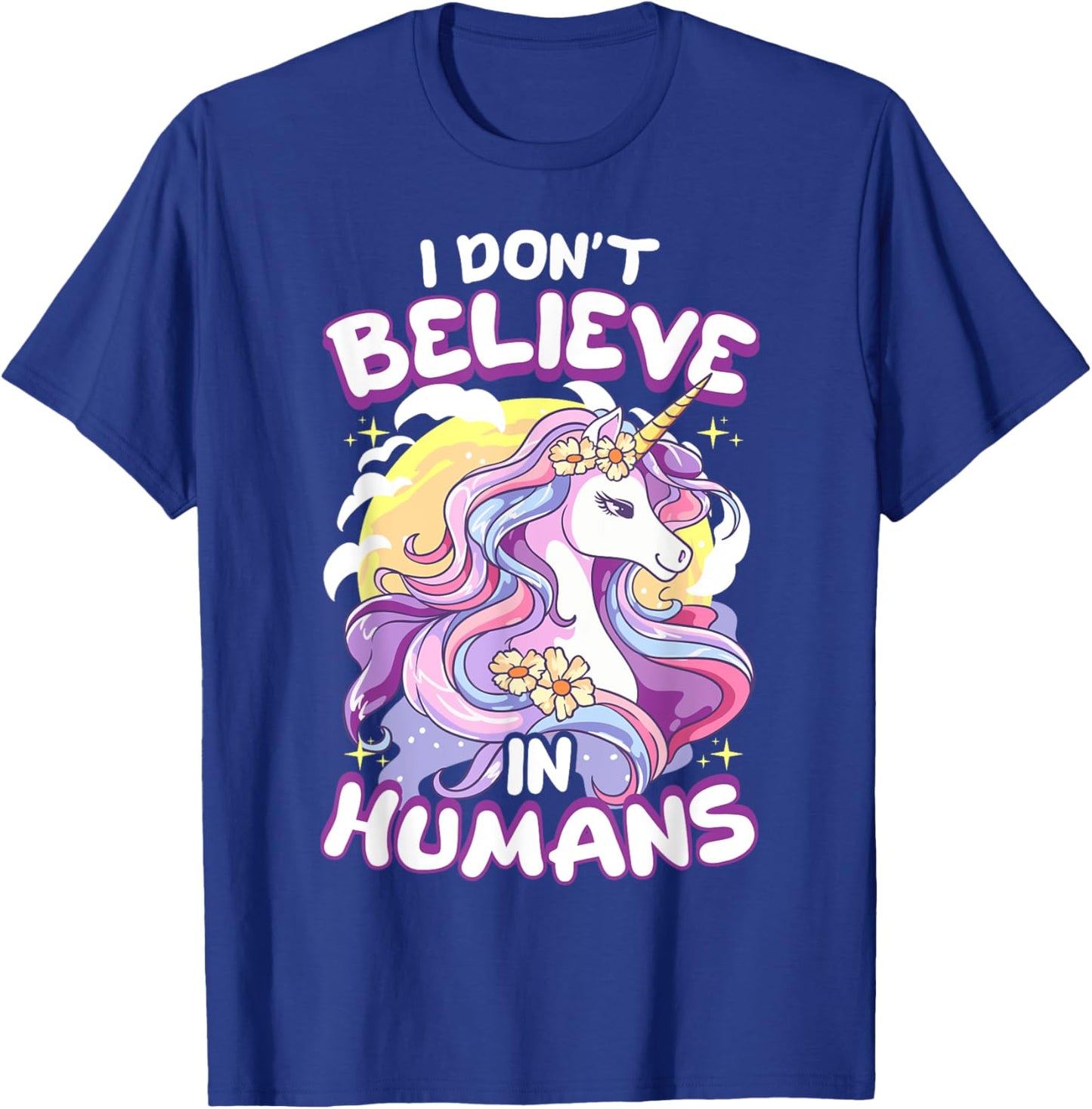 I Don't Believe In Humans Unicorn T-Shirt - T-Shirt | Royal