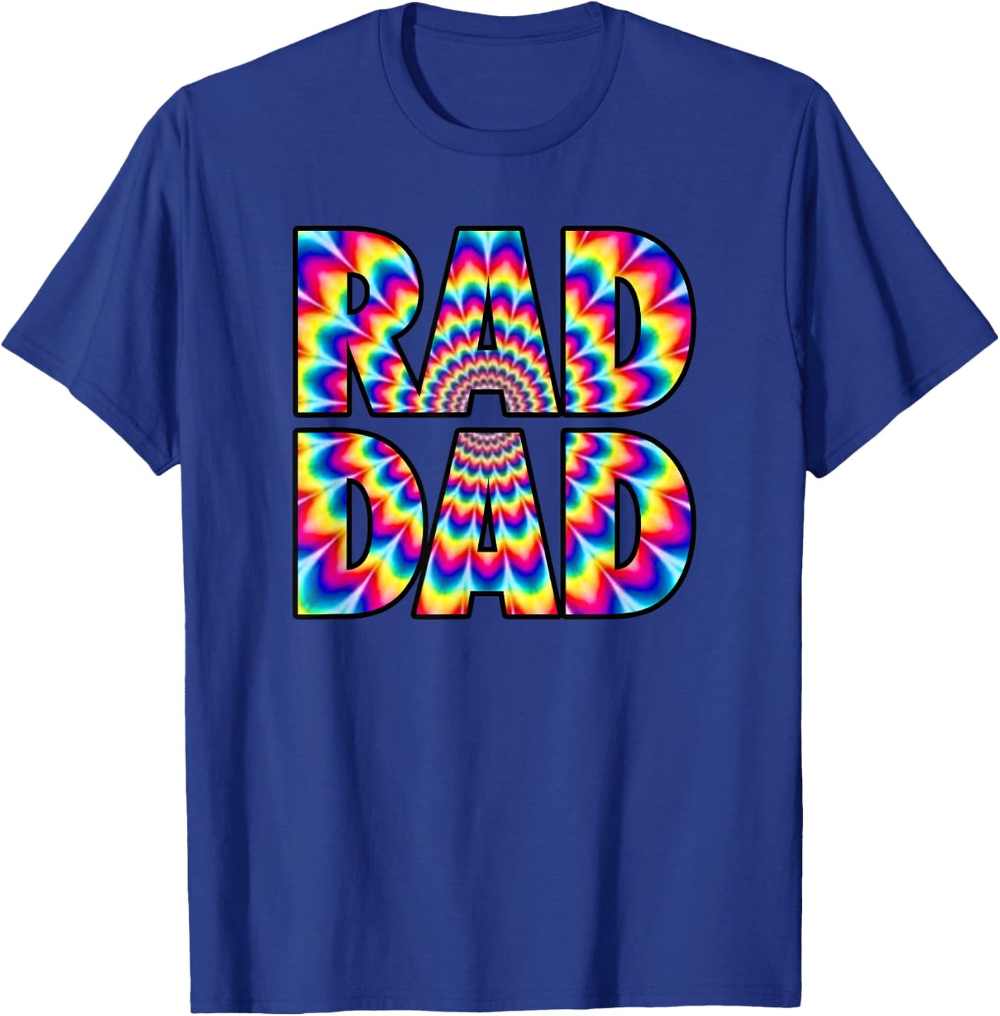 Rad Dad - Trippy Hippie Tie-Dye Rainbow 70s Vibes Novelty T-Shirt - T-Shirt | Royal
