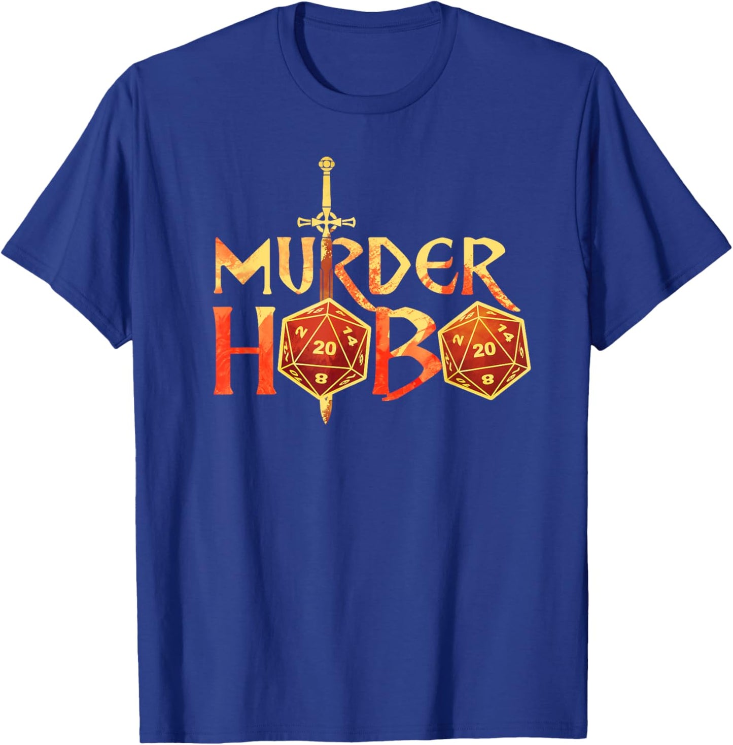 Murder Hobo Murderhobo Fantasy RPG TRPG Gamer Meme T-Shirt - T-Shirt | Royal