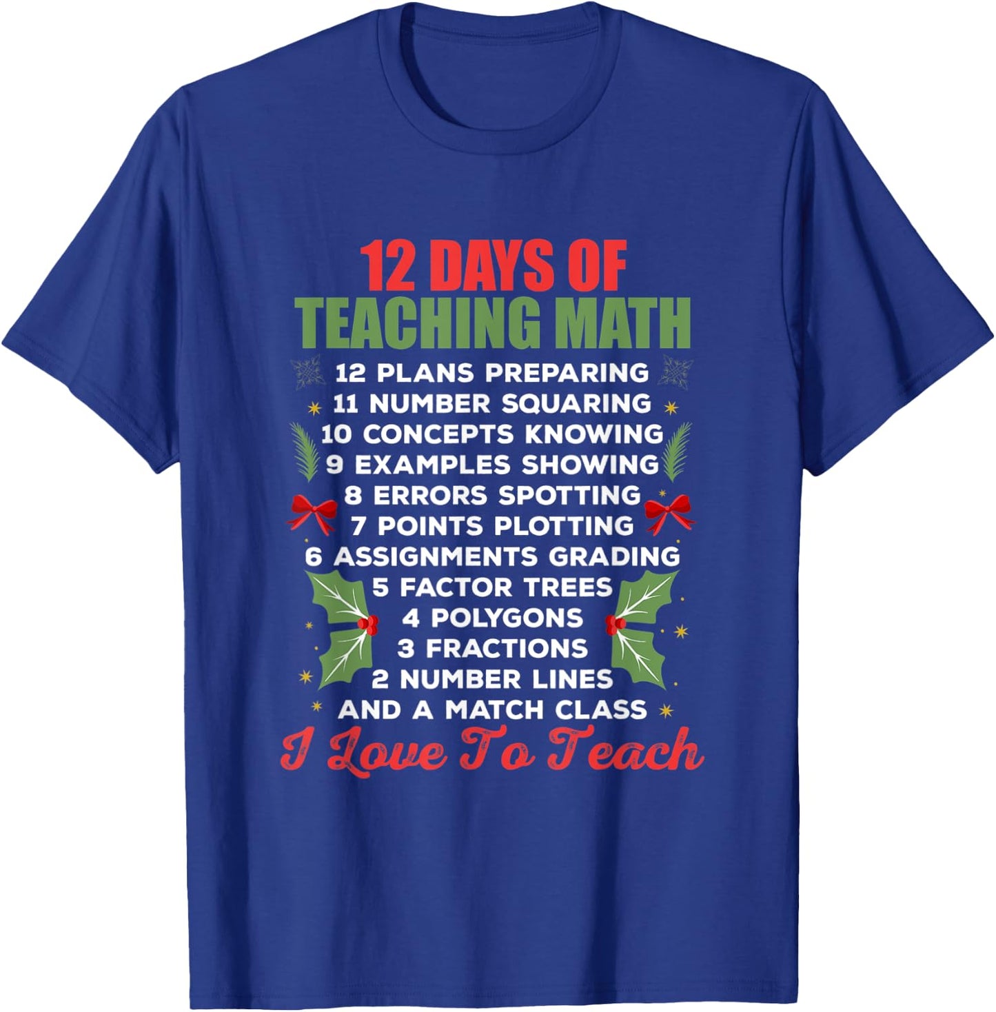 12 Days of Teaching Math Christmas Math Teacher Women T-Shirt - T-Shirt | Royal