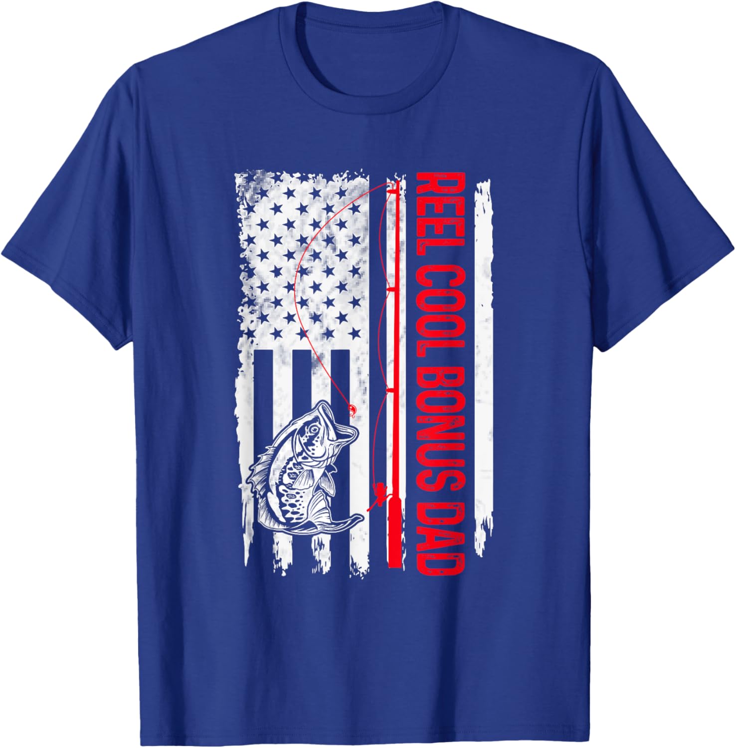 Reel Cool Bonus Dad Fishing American Flag Funny Stepdad T-Shirt - T-Shirt | Royal