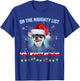 On The Naughty List And I Regret Nothing Chihuahua Christmas T-Shirt - T-Shirt | Royal