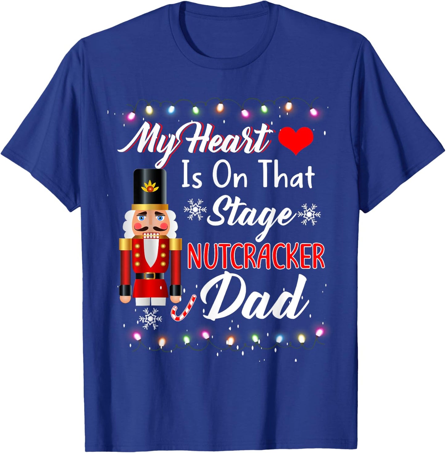 Nutcracker Dad Christmas Family - Love Ballet Dance Dad T-Shirt - T-Shirt | Royal