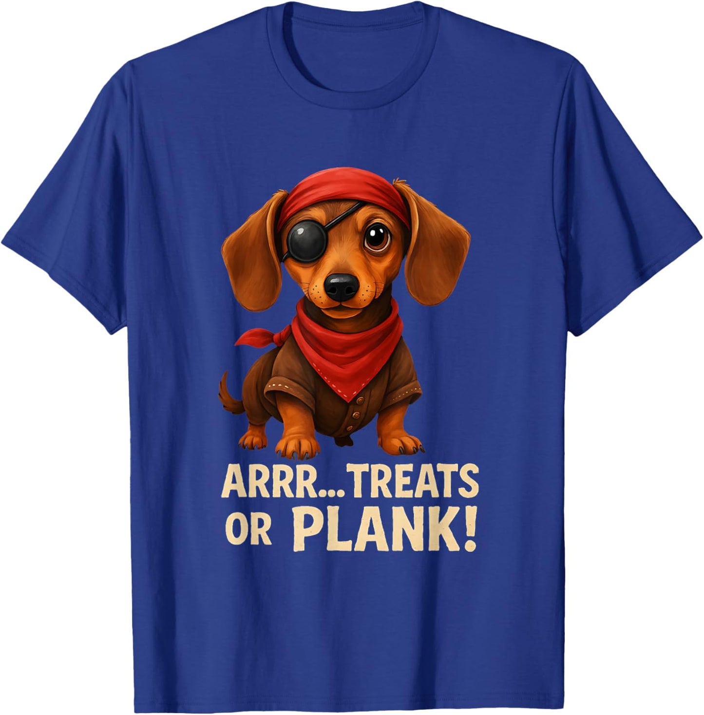 ARRR... Treats or Plank! Halloween Pirate Dachshund Dog T-Shirt - T-Shirt | Royal