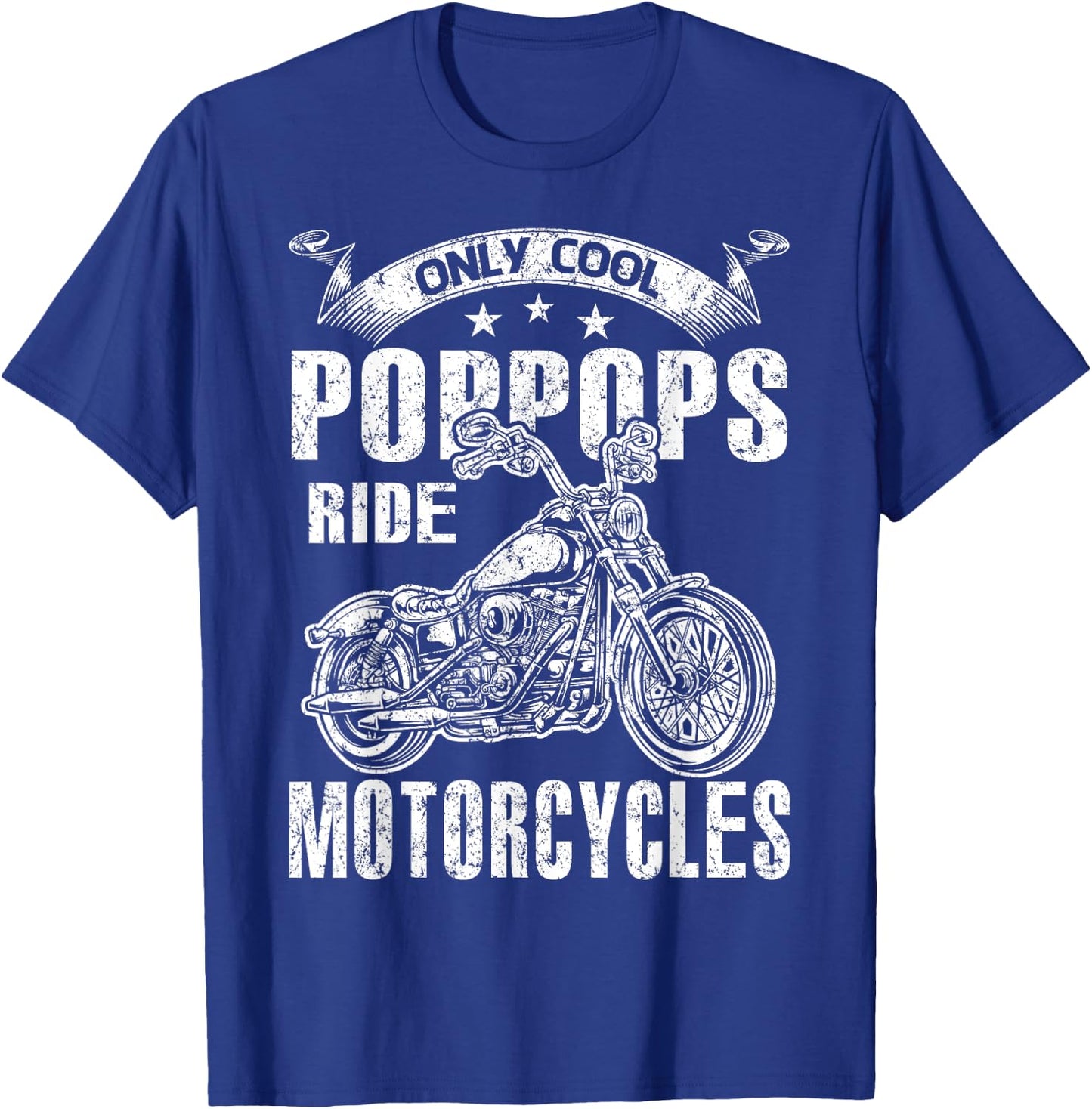 Only Cool Poppops Rides Motorcycles T-Shirt - T-Shirt | Royal