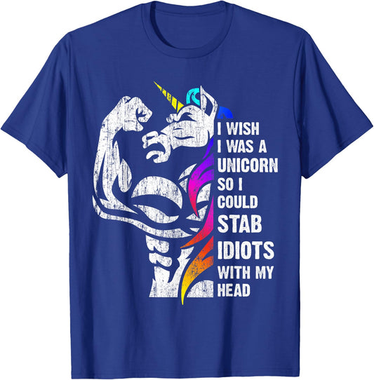 I wish I would be a unicorn, so I diotten with me T-Shirt - T-Shirt | Royal
