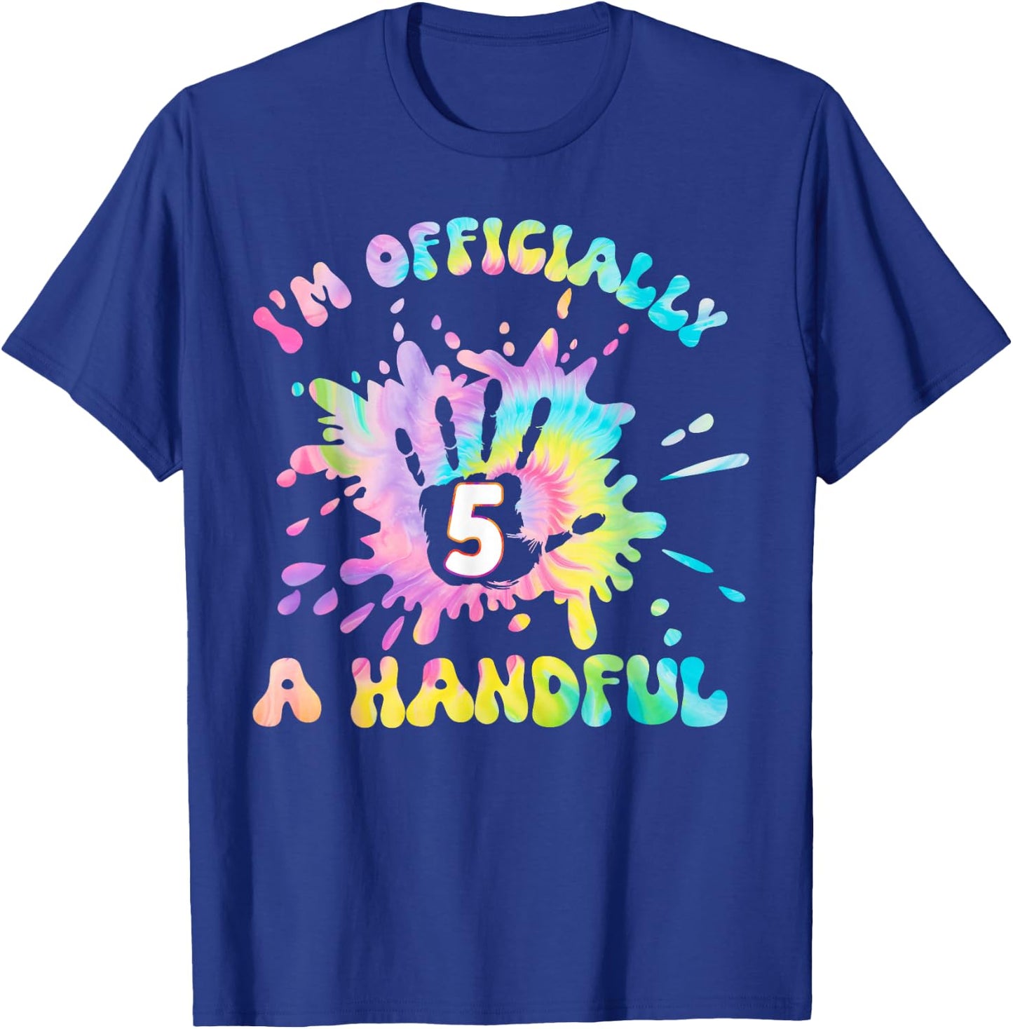 Kids I'm Officially a Handful 5th Birthday Party Funny Five T-Shirt - T-Shirt | Royal