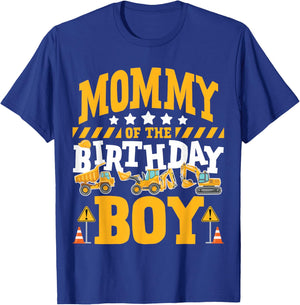 Mommy of the Birthday Boy Excavator Construction Truck T-Shirt - T-Shirt | Royal