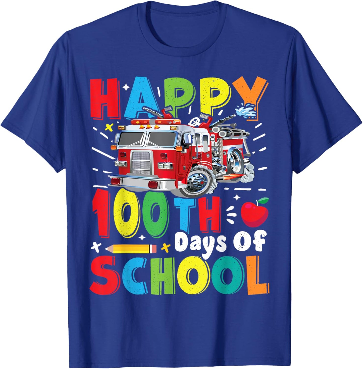 Fire Truck 100 Day of School Apparel for Teachers Boys Girls T-Shirt - T-Shirt | Royal
