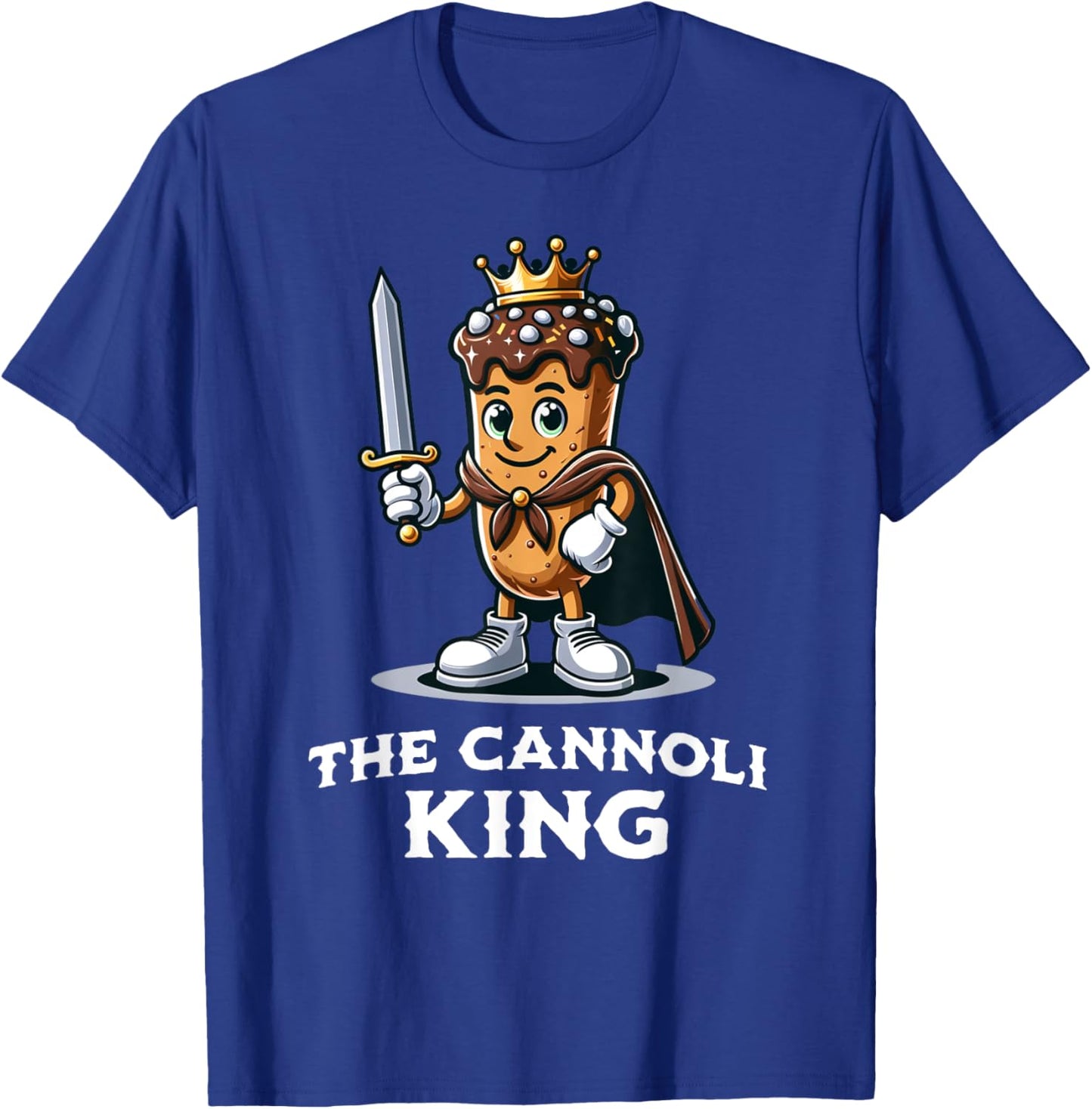 Cannoli King Funny Cannoli Lover Italian Desert Illustration T-Shirt - T-Shirt | Royal