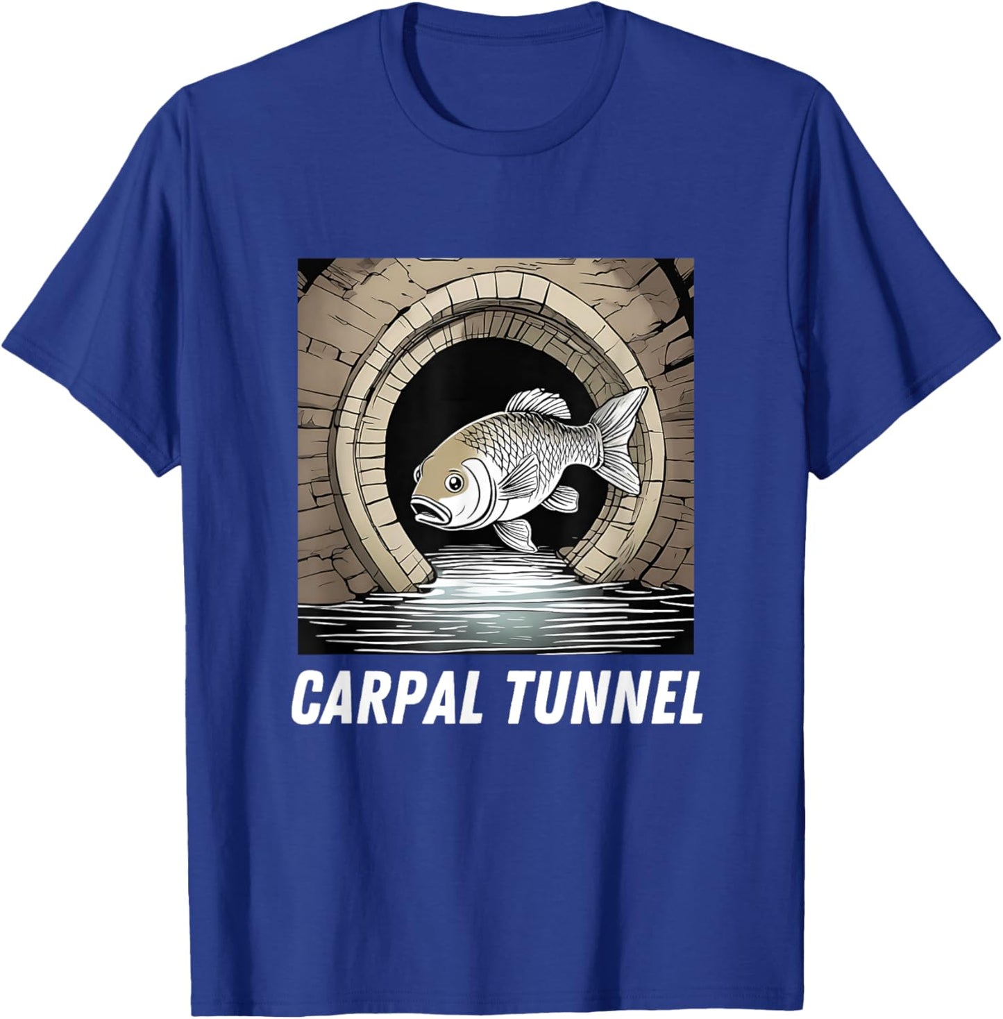 Carpal Tunnel Carp Fish in a Tunnel Pun Dad Joke Developer T-Shirt - T-Shirt | Royal