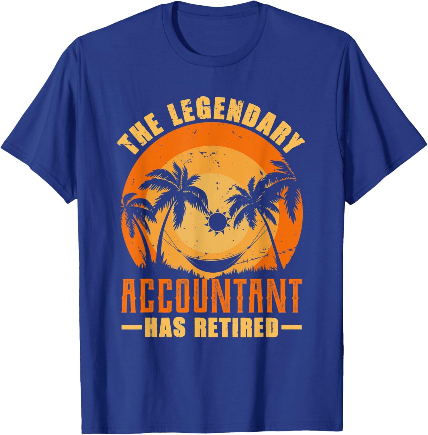 The Accountant Has Retired Retiring Funny Retirement T-Shirt - T-Shirt | Royal