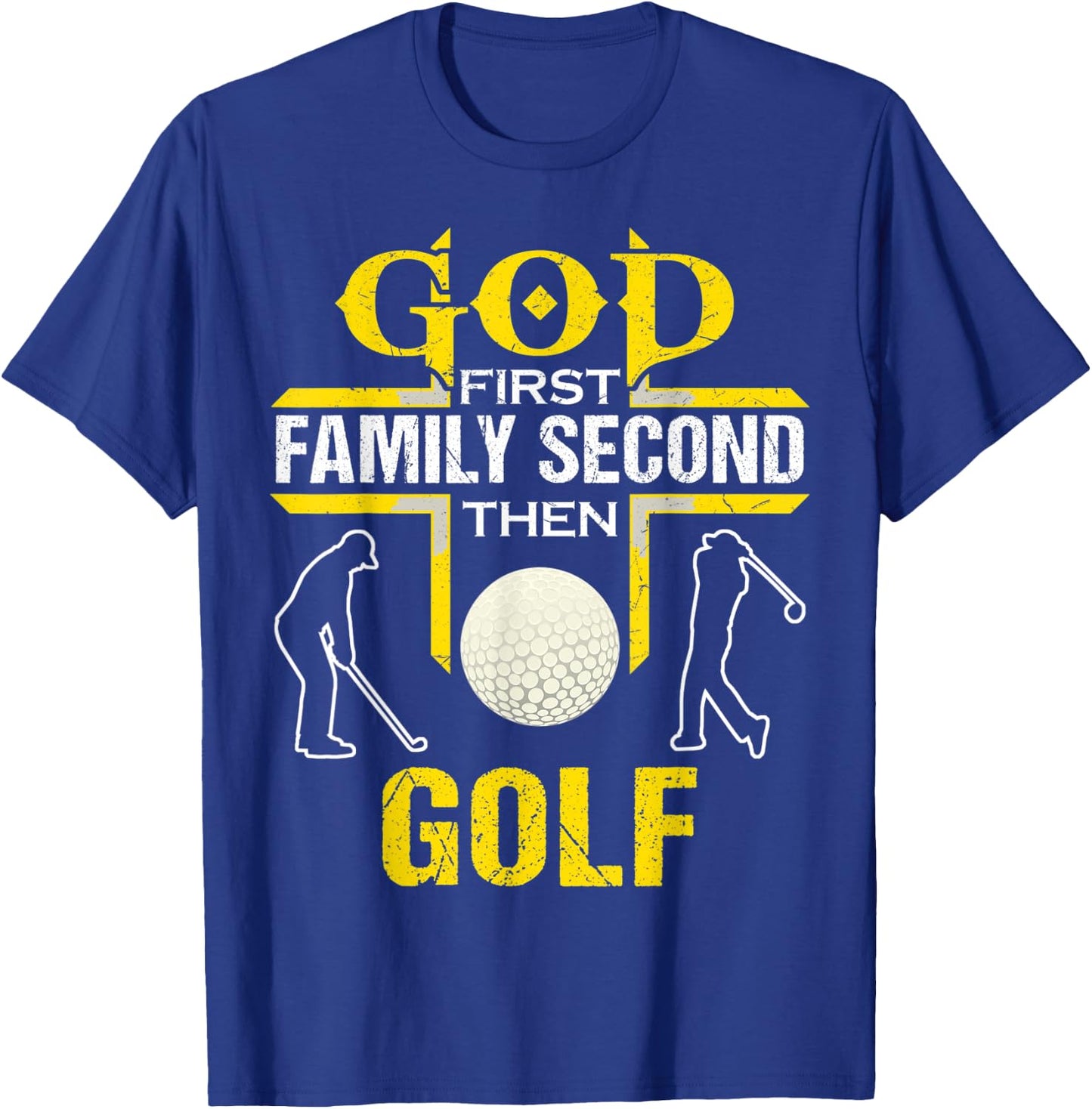 God First Family Second Then Golf women T-Shirt - T-Shirt | Royal