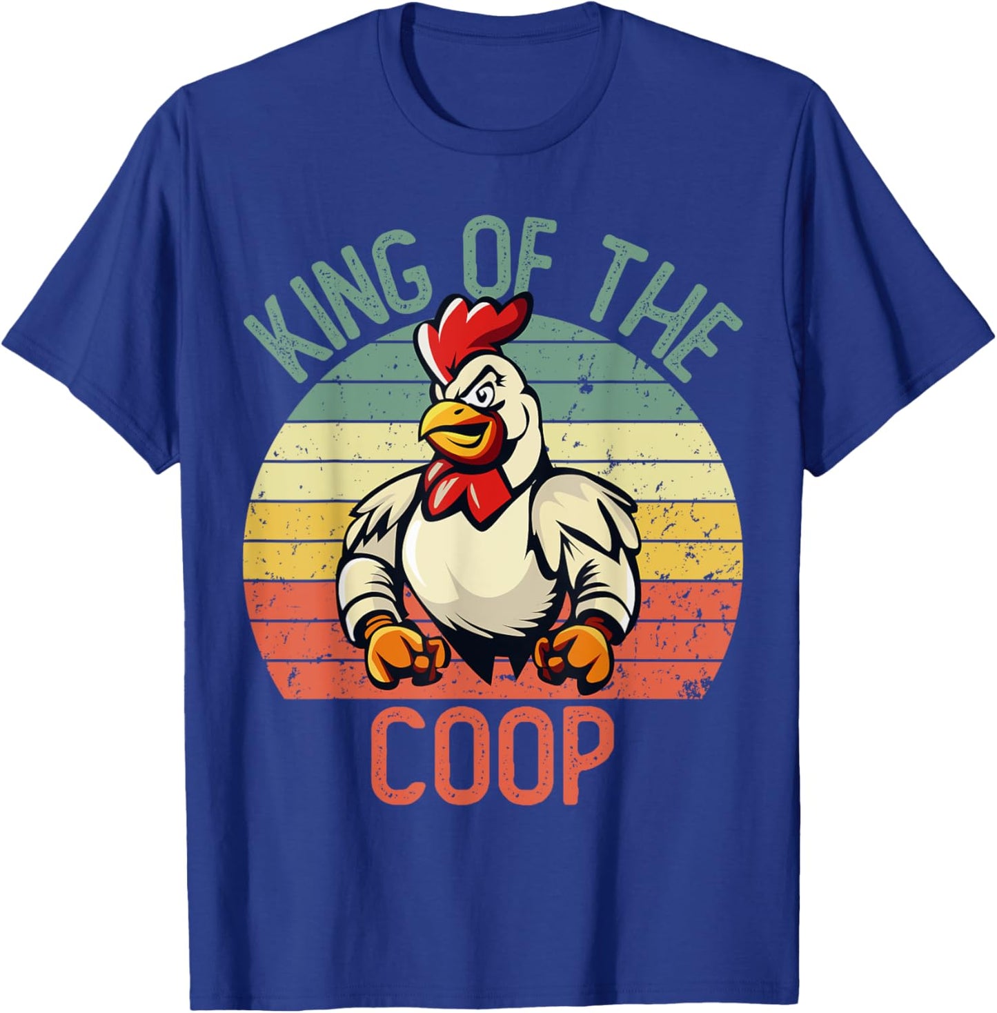 Hard Daddy Shirts Chicken King of the Coop T-Shirt - T-Shirt | Royal